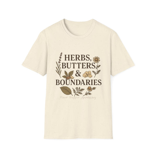 Herbs Butters & Boundaries Unisex T-Shirt